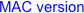 MAC version